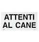 Cartello attenti al cane camon b511/a